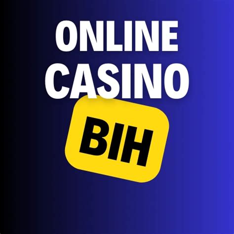 casino bih,bih online casino